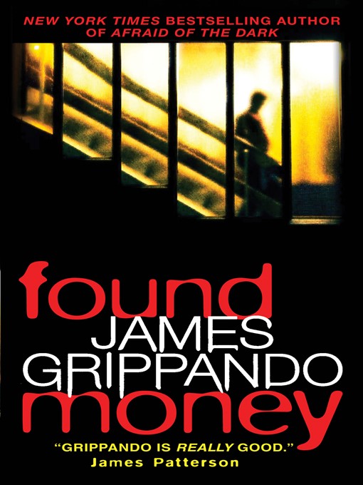 Title details for Found Money by James Grippando - Wait list